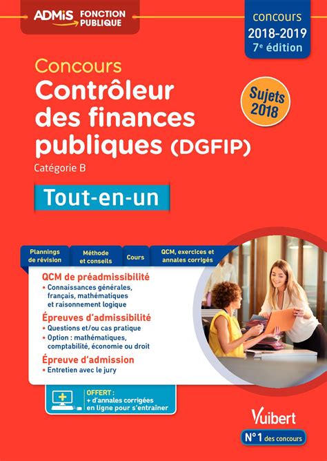 Annales Concours Controleur Des Finances Publiques Concours Contrôleur des Finances publiques (DGFIP) - Catégorie B -  Tout-en-un | Vuibert